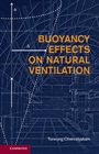 Buoyancy Effects on Natural Ventilation - ISBN 9781107015302