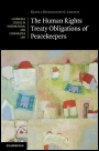 The Human Rights Treaty Obligations of Peacekeepers - ISBN 9781107017078
