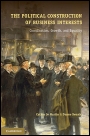 The Political Construction of Business Interests - ISBN 9781107018662