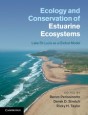 Ecology and Conservation of Estuarine Ecosystems - ISBN 9781107019751
