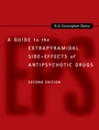 A Guide to the Extrapyramidal Side-Effects of Antipsychotic Drugs - ISBN 9781107022867