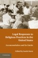 Legal Responses to Religious Practices in the United States - ISBN 9781107023680