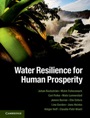 Water Resilience for Human Prosperity - ISBN 9781107024199