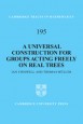 A Universal Construction for Groups Acting Freely on Real Trees - ISBN 9781107024816