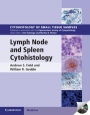 Lymph Node and Spleen Cytohistology - ISBN 9781107026322