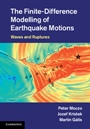 The Finite-Difference Modelling of Earthquake Motions - ISBN 9781107028814