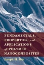 Fundamentals, Properties, and Applications of Polymer Nanocomposites - ISBN 9781107029965