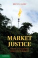 Market Justice - ISBN 9781107030282