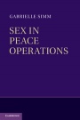 Sex in Peace Operations - ISBN 9781107030329
