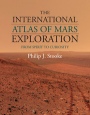 The International Atlas of Mars Exploration - ISBN 9781107030930
