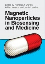 Magnetic Nanoparticles in Biosensing and Medicine - ISBN 9781107031098