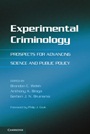 Experimental Criminology - ISBN 9781107032231