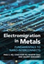 Electromigration in Metals - ISBN 9781107032385