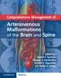 Comprehensive Management of Arteriovenous Malformations of the Brain and Spine - ISBN 9781107033887