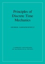 Principles of Discrete Time Mechanics - ISBN 9781107034297