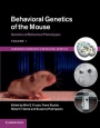 Behavioral Genetics of the Mouse - ISBN 9781107034815