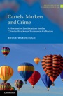 Cartels, Markets and Crime - ISBN 9781107036307