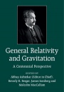 General Relativity and Gravitation - ISBN 9781107037311