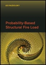Probability-Based Structural Fire Load - ISBN 9781107038745