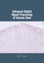 Advanced Digital Signal Processing of Seismic Data - ISBN 9781107039650