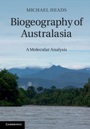 Biogeography of Australasia - ISBN 9781107041028