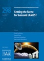 Setting the Scene for Gaia and LAMOST (IAU S298) - ISBN 9781107045293