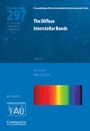 The Diffuse Interstellar Bands (IAU S297) - ISBN 9781107045323