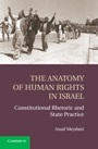 The Anatomy of Human Rights in Israel - ISBN 9781107054578