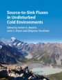 Source-to-Sink Fluxes in Undisturbed Cold Environments - ISBN 9781107068223