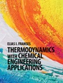 Thermodynamics with Chemical Engineering Applications - ISBN 9781107069756