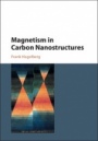 Magnetism in Carbon Nanostructures - ISBN 9781107069848