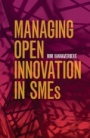 Managing Open Innovation in SMEs - ISBN 9781107073029
