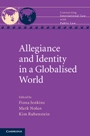 Allegiance and Identity in a Globalised World - ISBN 9781107074330
