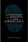 Citizenship and Identity in the Age of Surveillance - ISBN 9781107080584