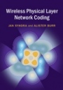 Wireless Physical Layer Network Coding - ISBN 9781107096110