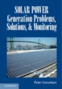 Solar Power Generation Problems, Solutions, and Monitoring - ISBN 9781107120372
