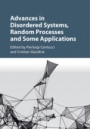 Advances in Disordered Systems, Random Processes and Some Applications - ISBN 9781107124103
