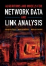 Algorithms and Models for Network Data and Link Analysis - ISBN 9781107125773