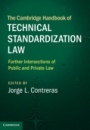 The Cambridge Handbook of Technical Standardization Law - ISBN 9781107129719