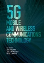 5G Mobile and Wireless Communications Technology - ISBN 9781107130098