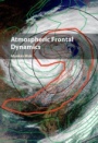 Atmospheric Frontal Dynamics - ISBN 9781107133204
