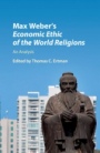 Max Webers  Economic Ethic of the World Religions  - ISBN 9781107133877