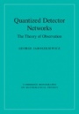 Quantized Detector Networks - ISBN 9781107136236