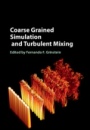 Coarse Grained Simulation and Turbulent Mixing - ISBN 9781107137042