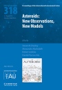 Asteroids: New Observations, New Models (IAU S318) - ISBN 9781107138254