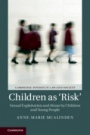 Children as ?Risk - ISBN 9781107144842