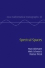 Spectral Spaces - ISBN 9781107146723
