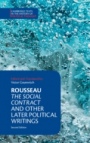 Rousseau:  The Social Contract  and Other Later Political Writings - ISBN 9781107150812