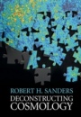 Deconstructing Cosmology - ISBN 9781107155268