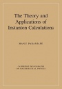 The Theory and Applications of Instanton Calculations - ISBN 9781107155473